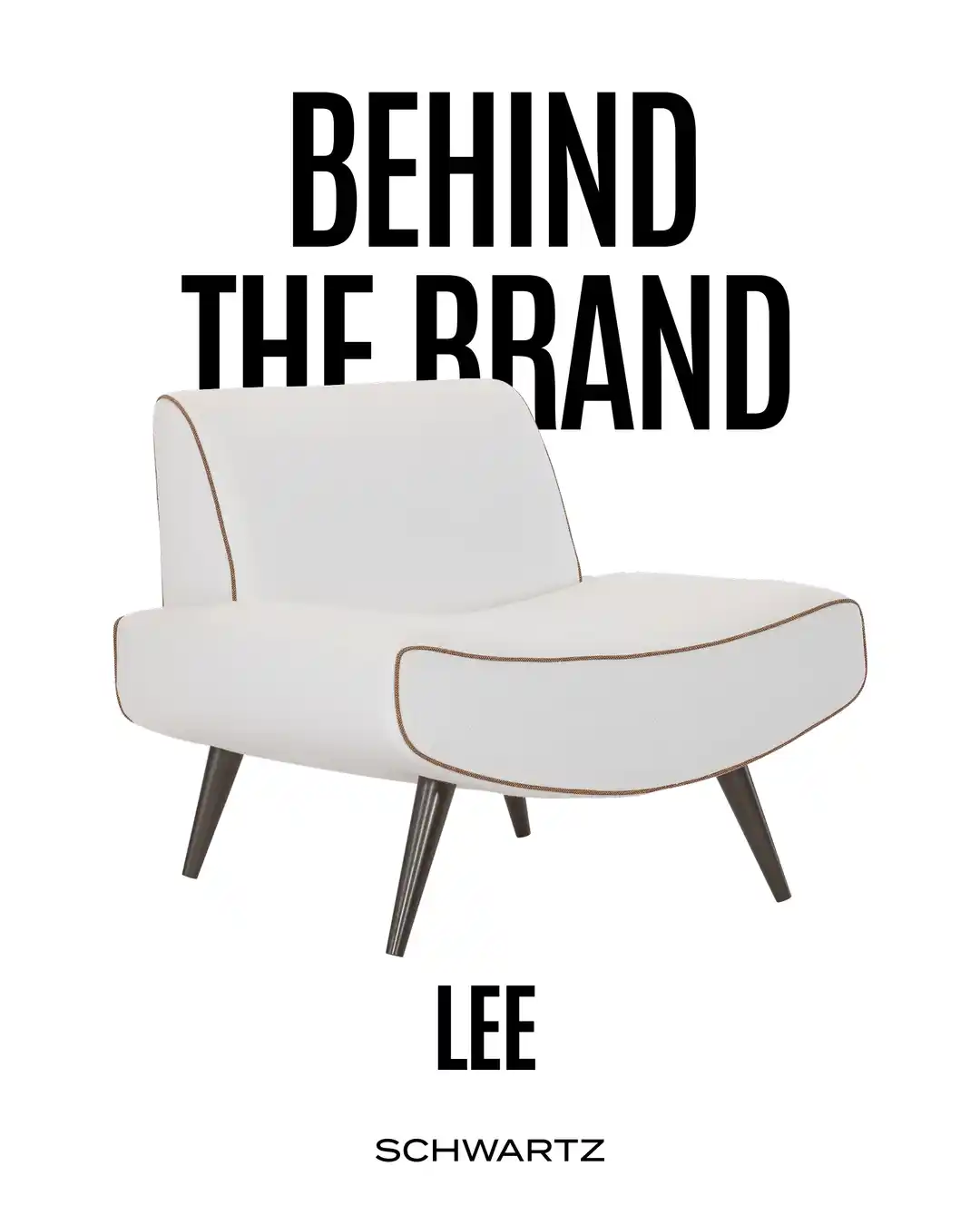 Behind the Brand: Lee Industries
